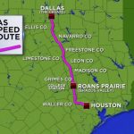 Bullet Train From Houston To Dallas Takes Another Step Forward   High Speed Rail Texas Route Map