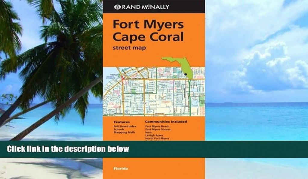 Buy Rand Mcnally Ft. Myers/cape Coral, Fl Street Map (Rand Mcnally - Street Map Of Fort Myers Florida