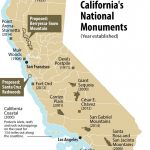 Does California Need More National Monuments? | Kqed Science   Map Of California National Parks And Monuments