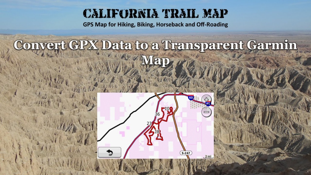 Garmin, Windows Or Mac - California Trail Map - Garmin California Map