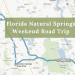 Here's The Perfect Weekend Itinerary If You Love Exploring Florida's   Natural Springs Florida Map