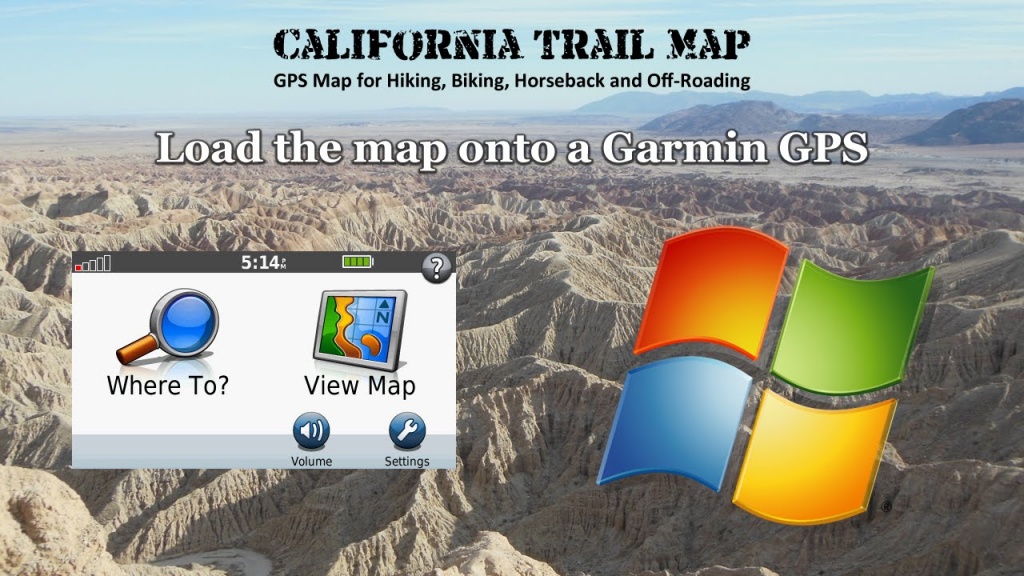 Load California Trail Map Onto A Garmin Gps Using Windows - Youtube - Garmin California Map
