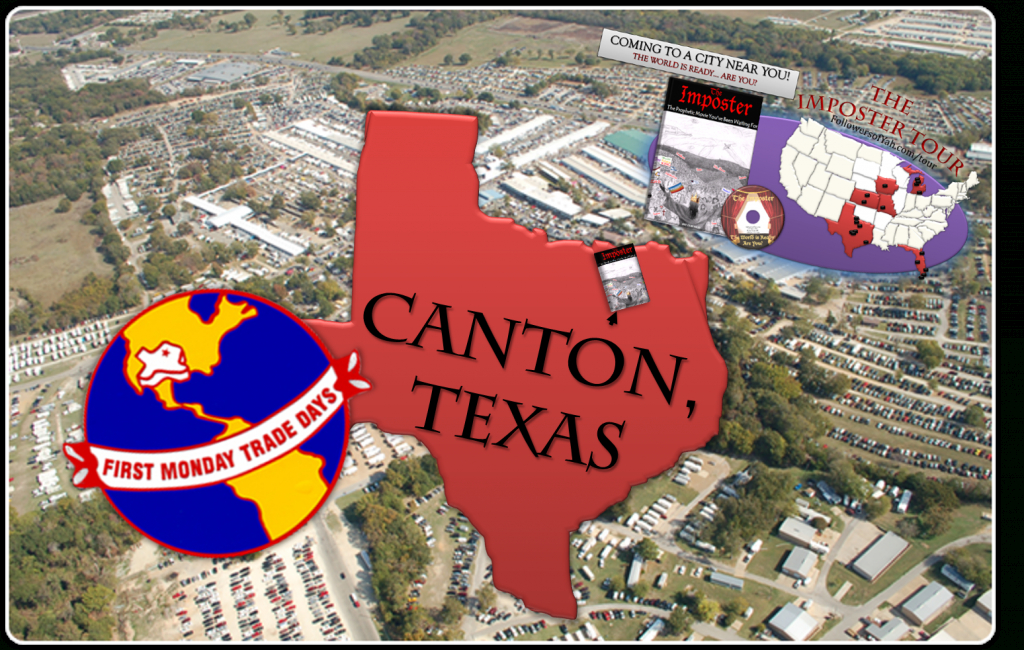 The Imposter Tour #26: Canton&amp;#039;s First Monday Market Days – Canton - Canton Texas Flea Market Map